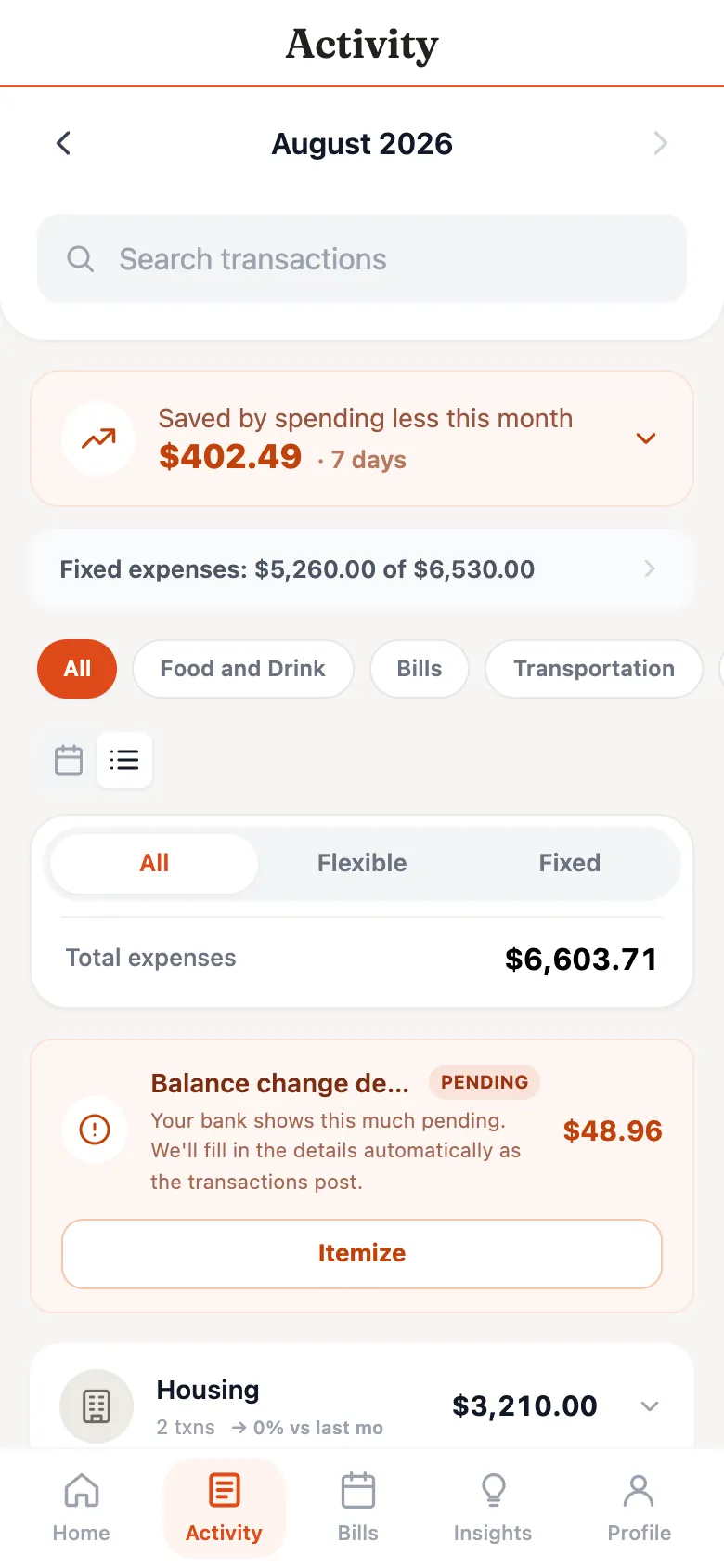 The Activity screen showing a "Balance change detected" card marked PENDING for $48.96, reading "Your bank shows this much pending — we'll fill in the details automatically as the transactions post", with an Itemize button.